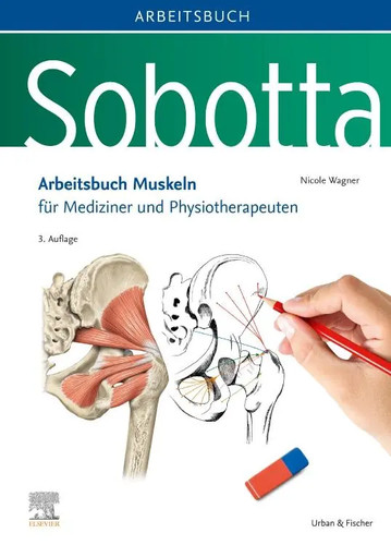 Sobotta arbeitsbuch muskeln - arbeitsbuch,
