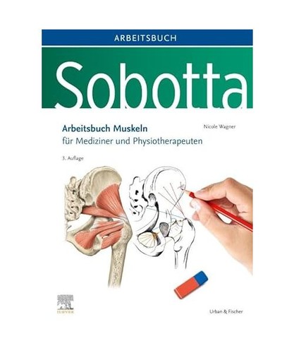 Sobotta arbeitsbuch muskeln - arbeitsbuch,